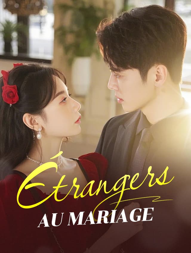 Étrangers au mariage
