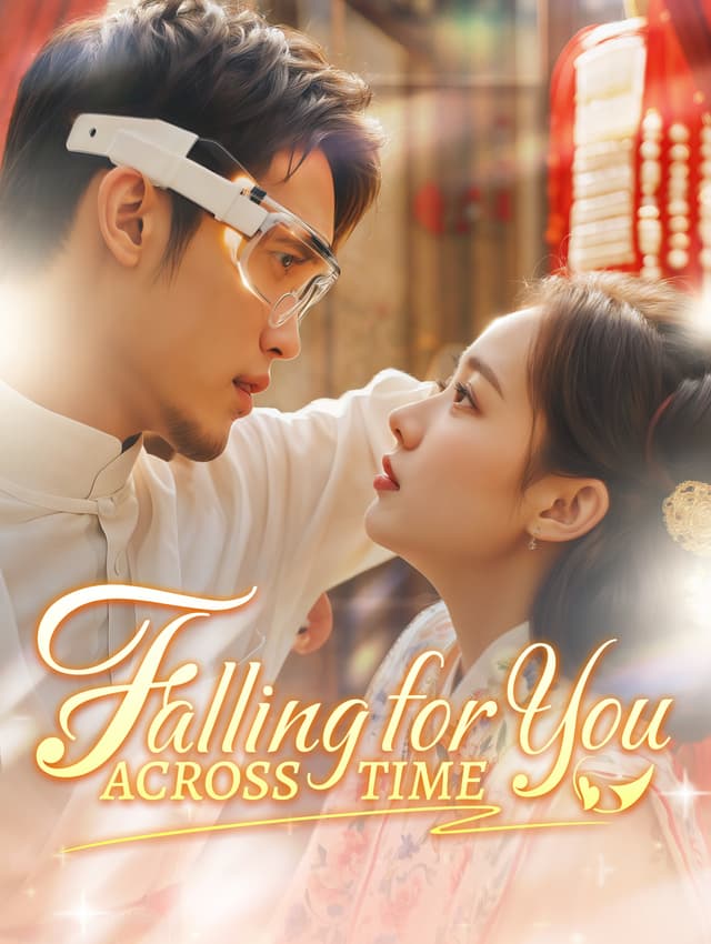 Falling for You Across Time