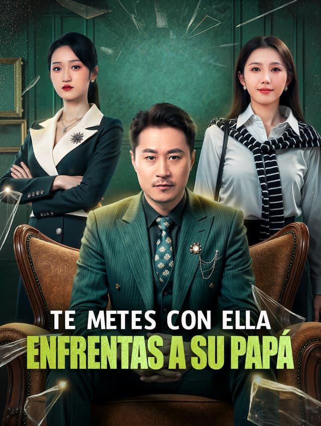 Te Metes con Ella, Enfrentas a Su Papá