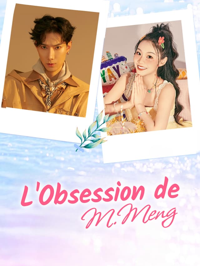 L'Obsession de M.Meng