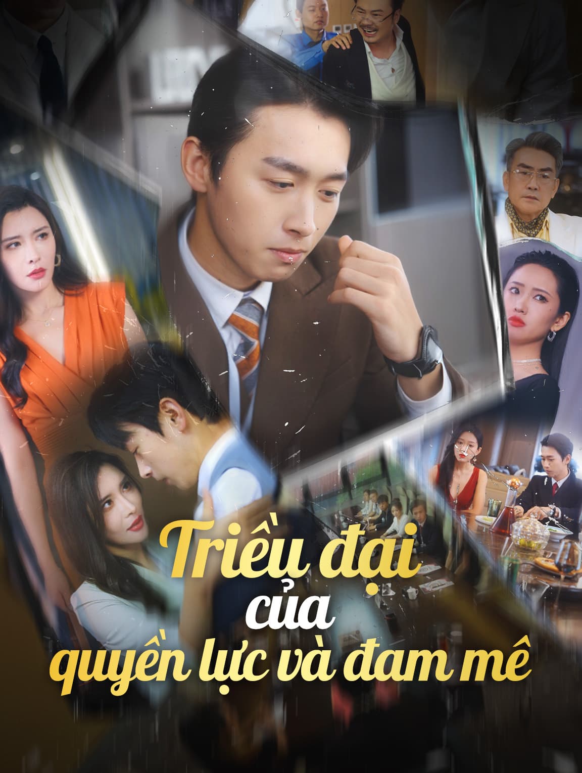 Triều đại của quyền lực và đam mê