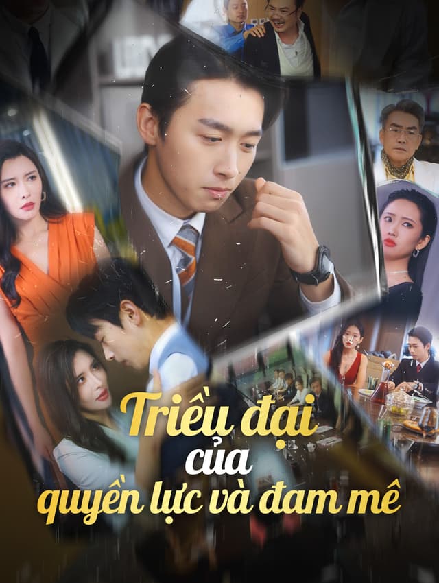 Triều đại của quyền lực và đam mê