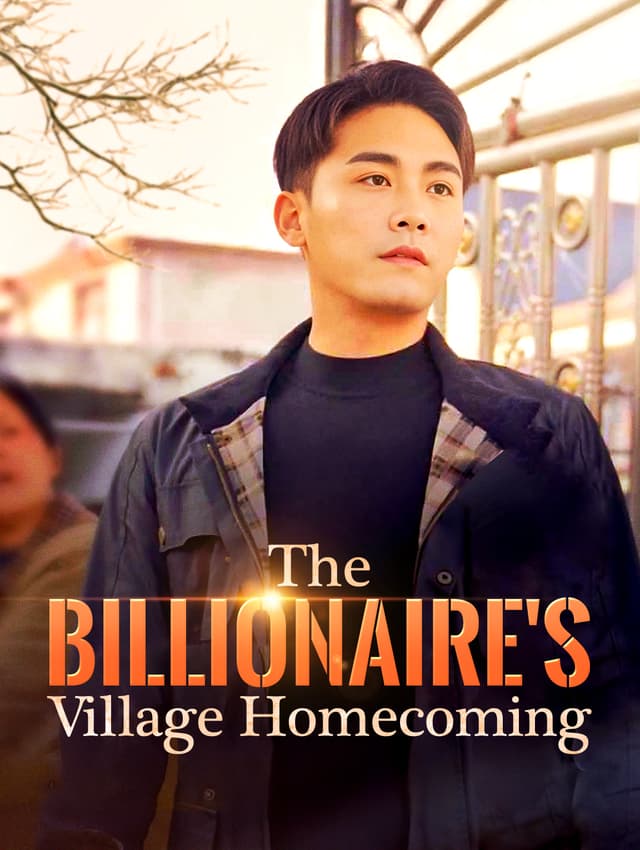 The Billionaire's Village Homecoming