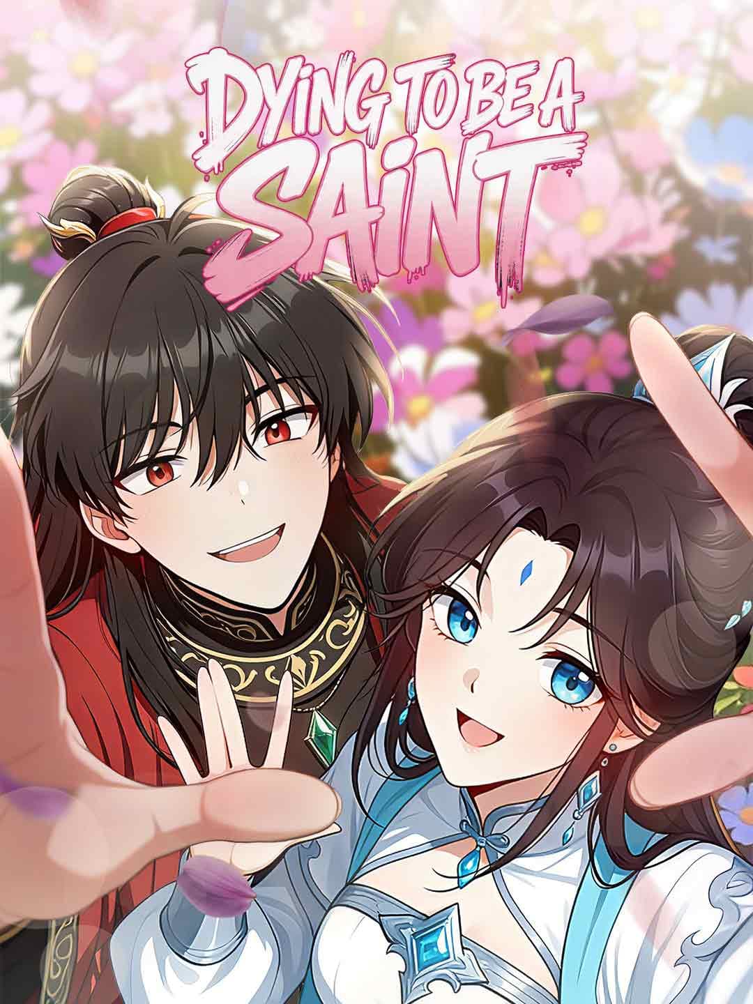 Dying to Be a Saint