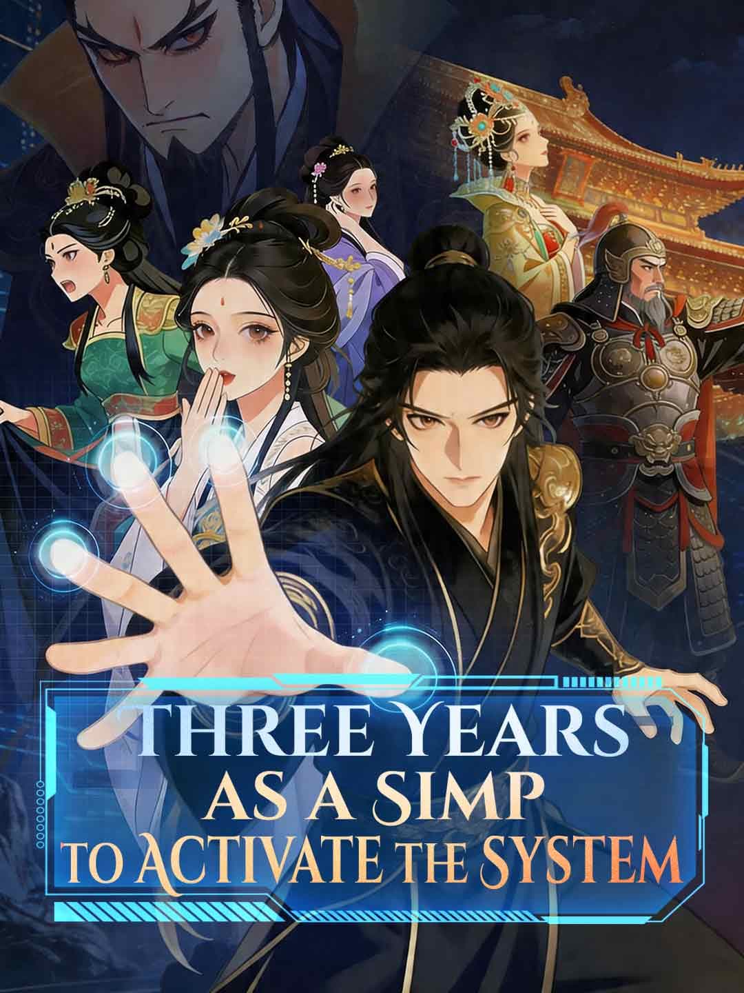 (Dubbed)Three Years as a Simp to Activate the System