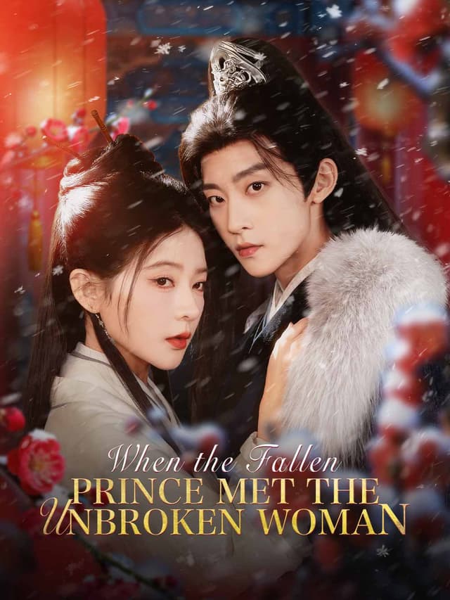 When the Fallen Prince Met the Unbroken Woman
