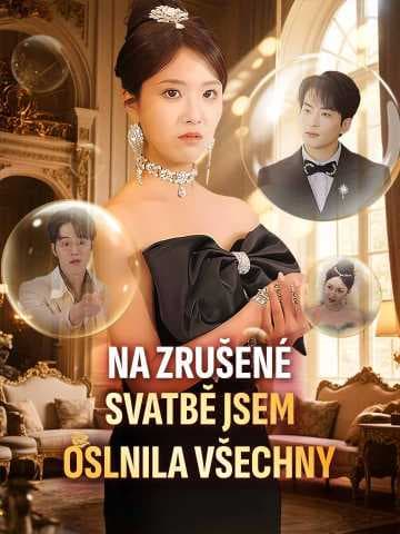 Na zrušené svatbě jsem oslnila všechny