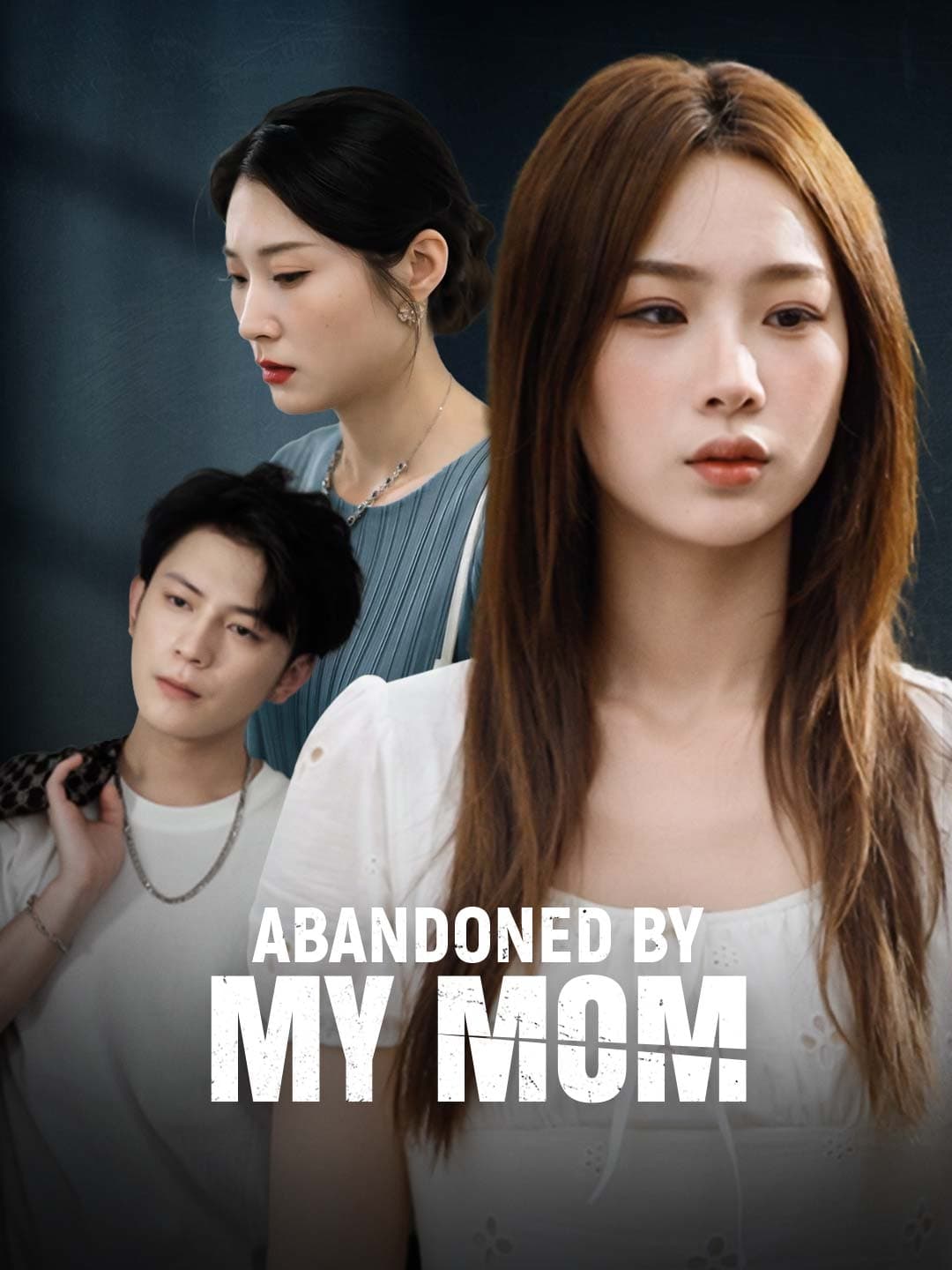 Abandoned By My mom