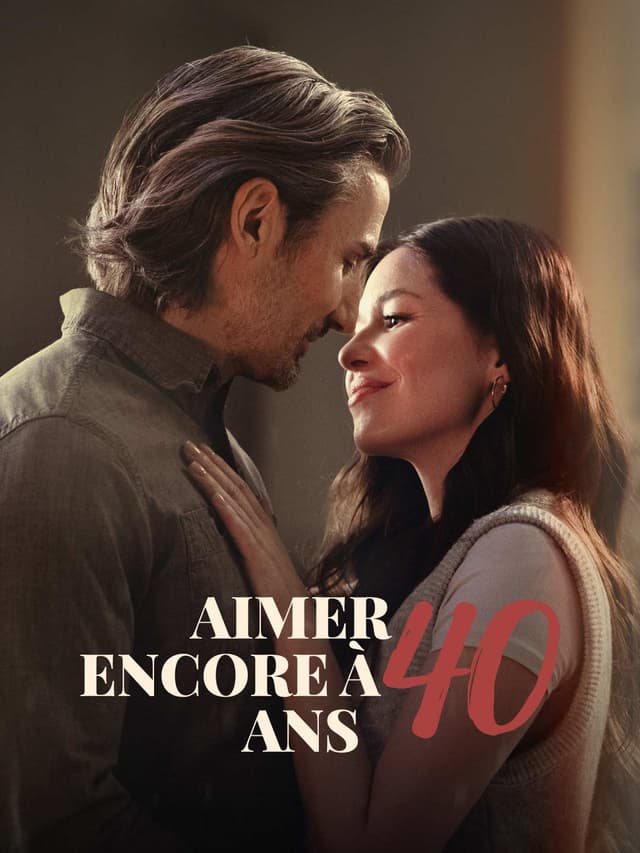Aimer Encore à 40 Ans