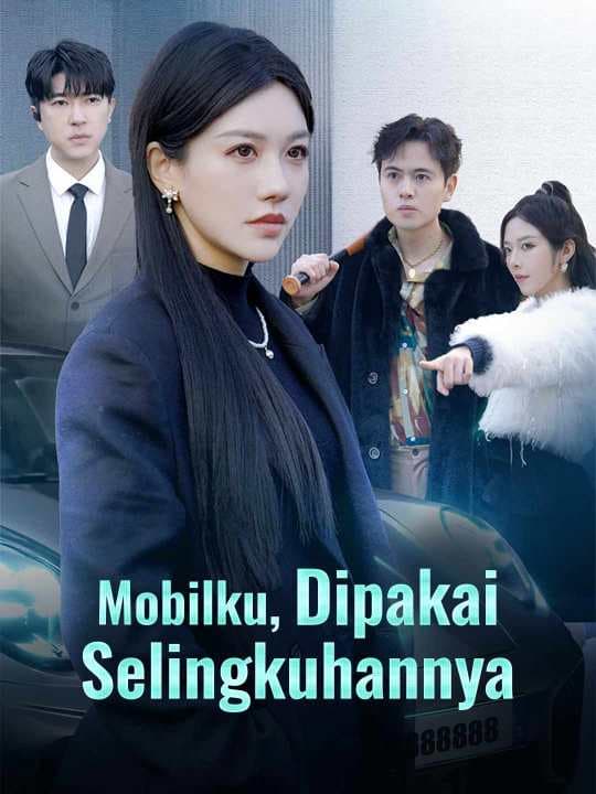 (Sulih Suara)Mobilku, Dipakai Selingkuhannya