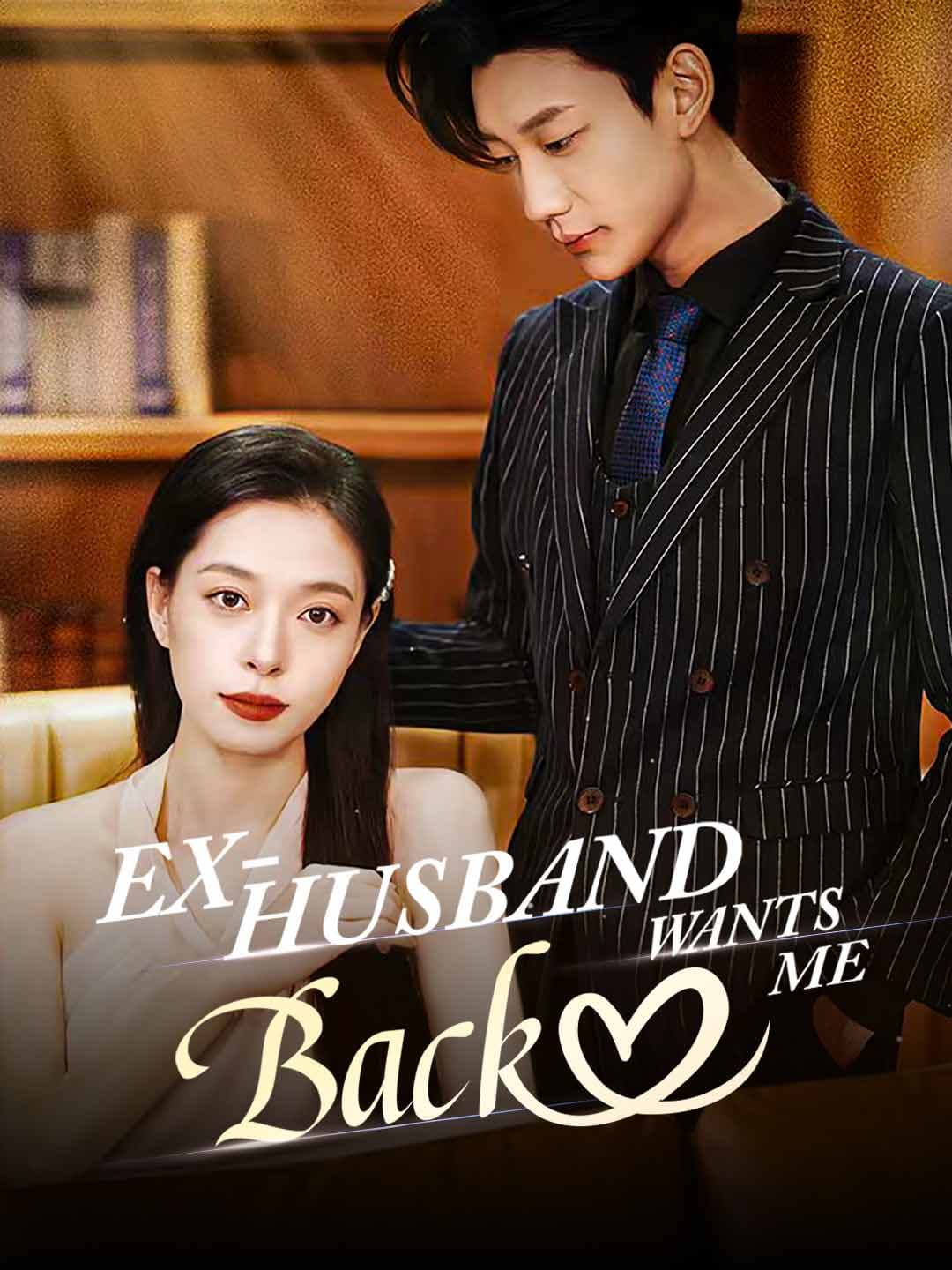 Ex-Husband Wants Me Back