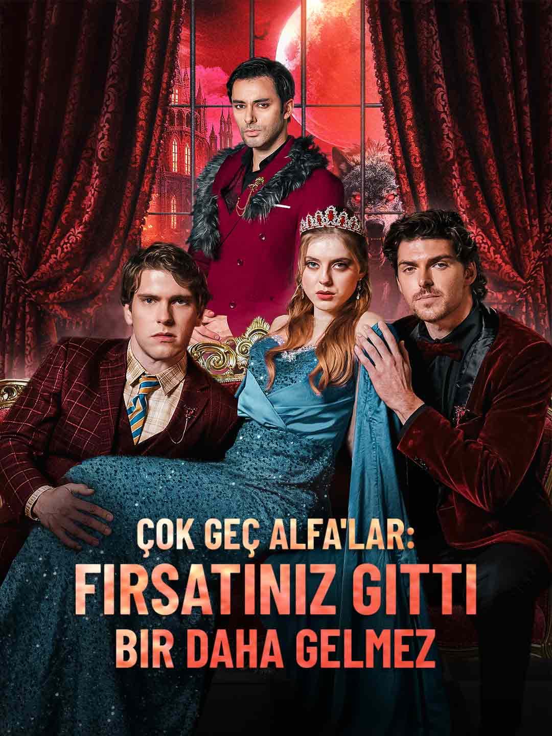 Çok Geç Alfa'lar: Fırsatınız Gitti Bir Daha Gelmez