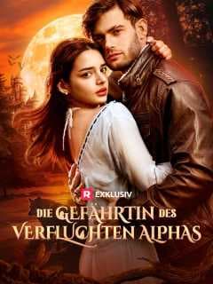 (Synchronisiert)Die Gefährtin des verfluchten Alphas