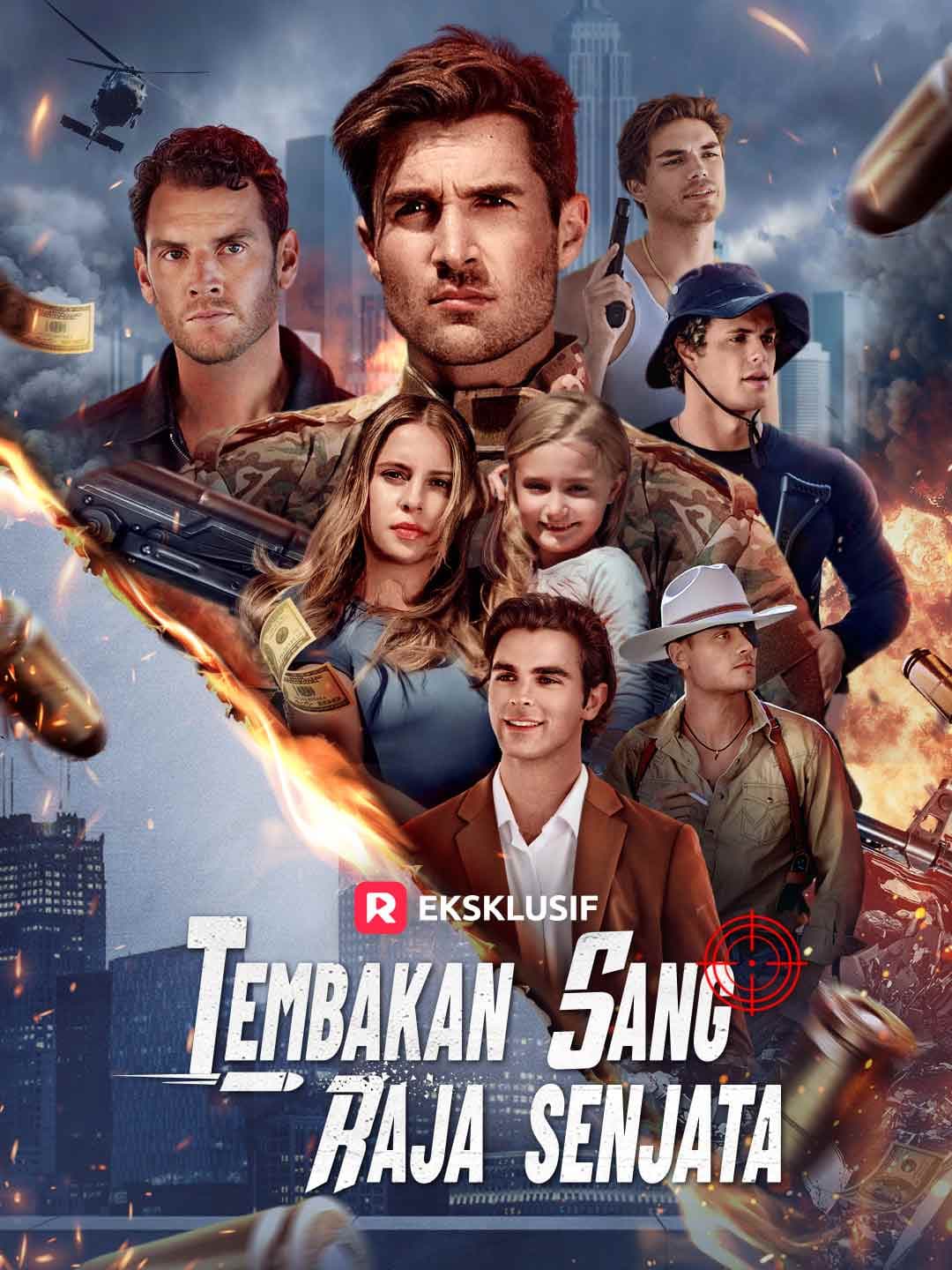 (Sulih Suara)Tembakan Sang Raja Senjata