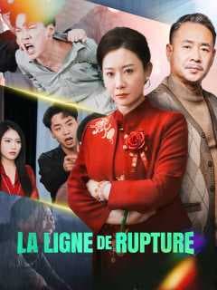 (Doublage)La Ligne de Rupture