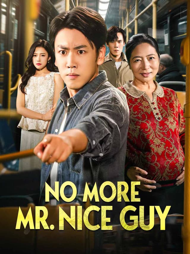 No More Mr. Nice Guy