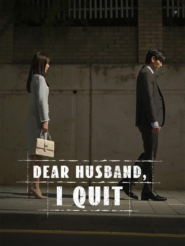 Dear Husband, I Quit