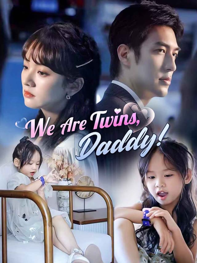We Are Twins, Daddy!