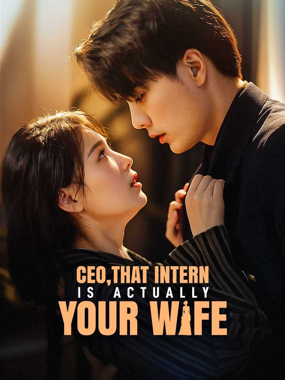 (Dubbed)CEO, That Intern is Actually Your Wife