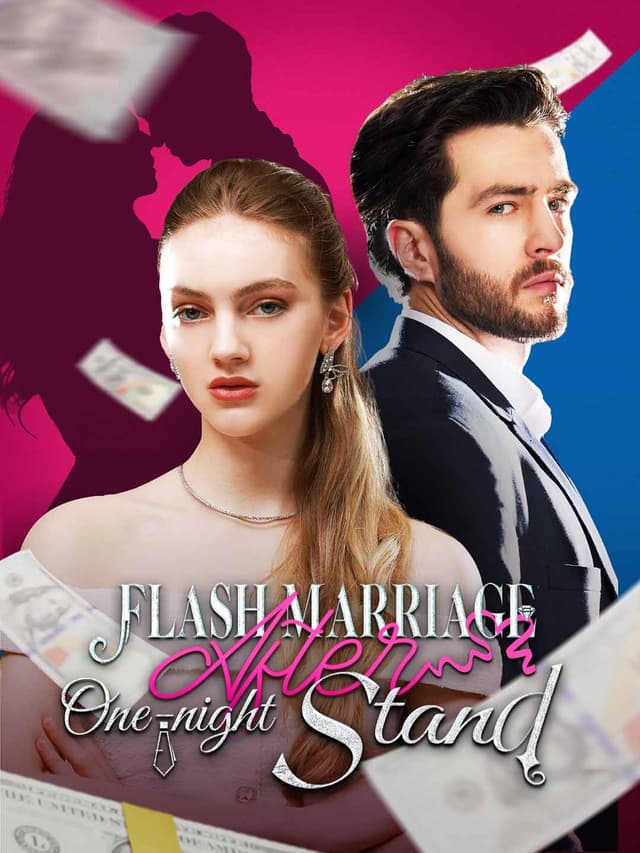 Flash Marriage After One-night Stand