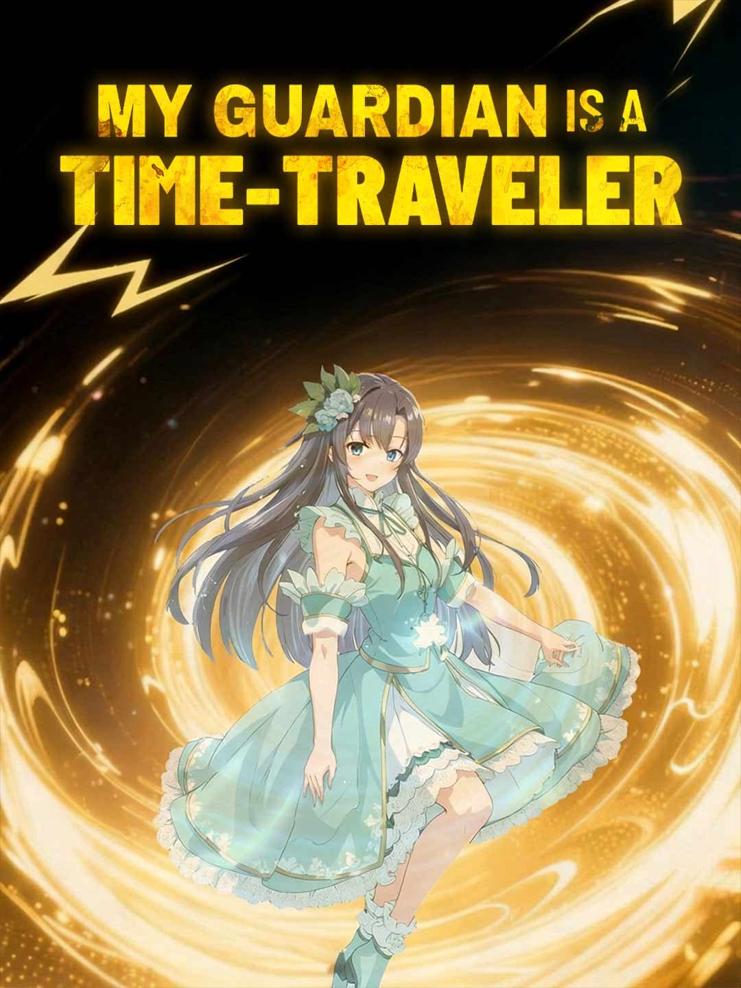 My Guardian Is A Time-Traveler