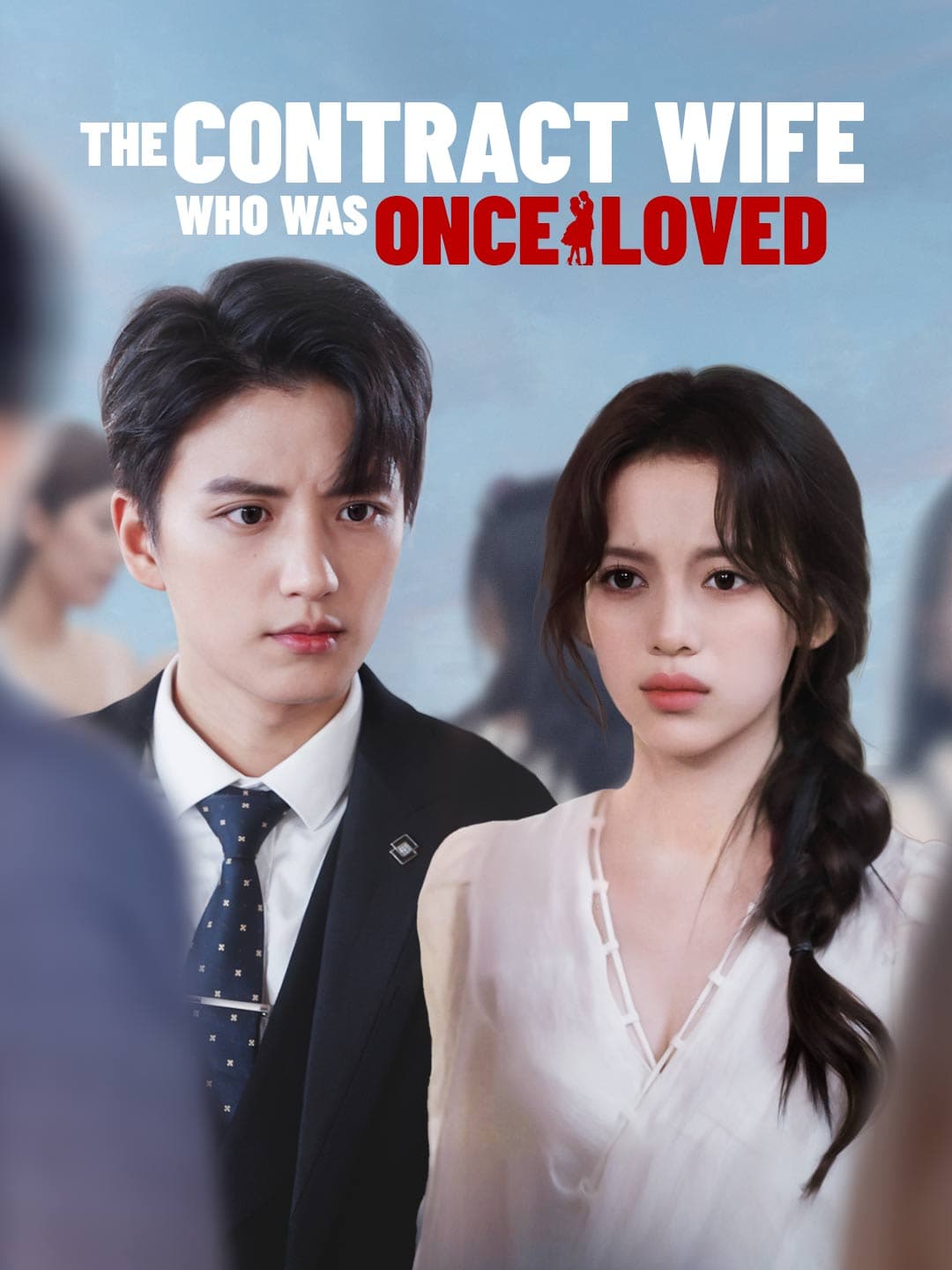 The Contract Wife Who Was Once Loved