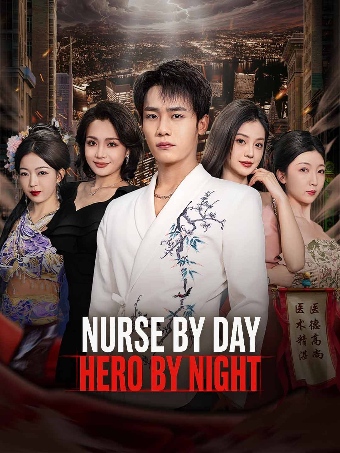 Nurse by Day, Hero by Night
