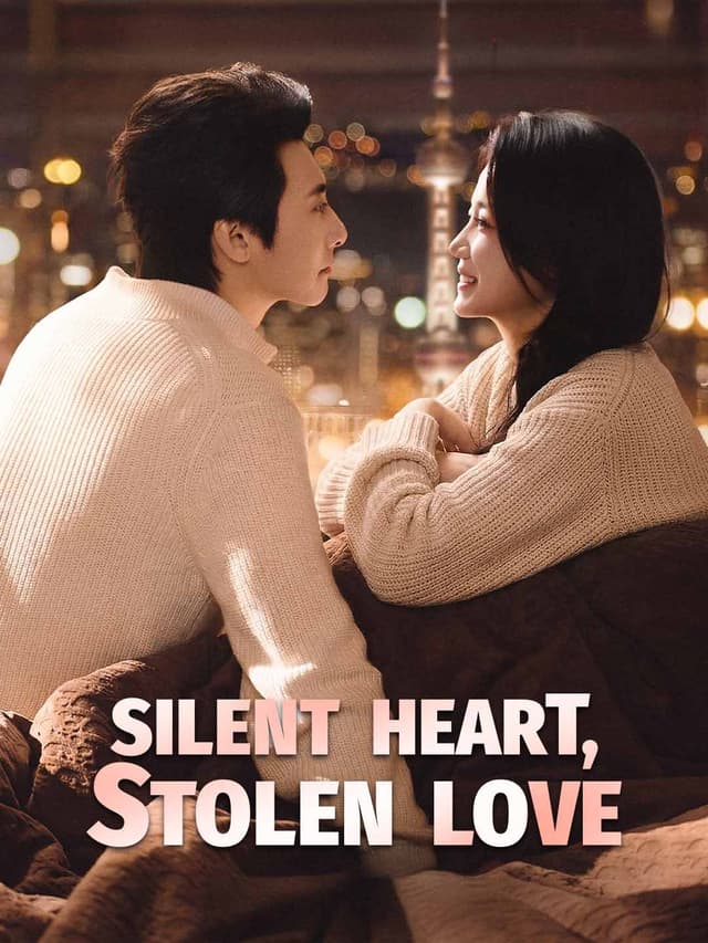 (Dubbed)Silent Heart, Stolen Love