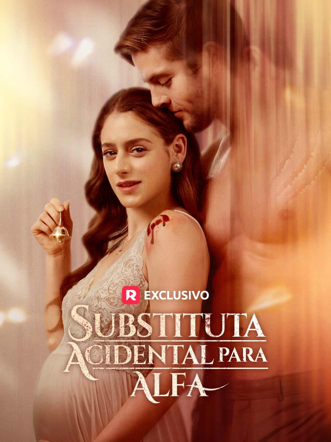 (Dublado)Substituta Acidental para Alfa