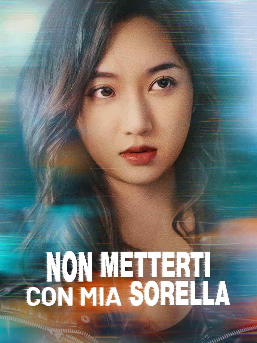 Non Metterti con Mia Sorella