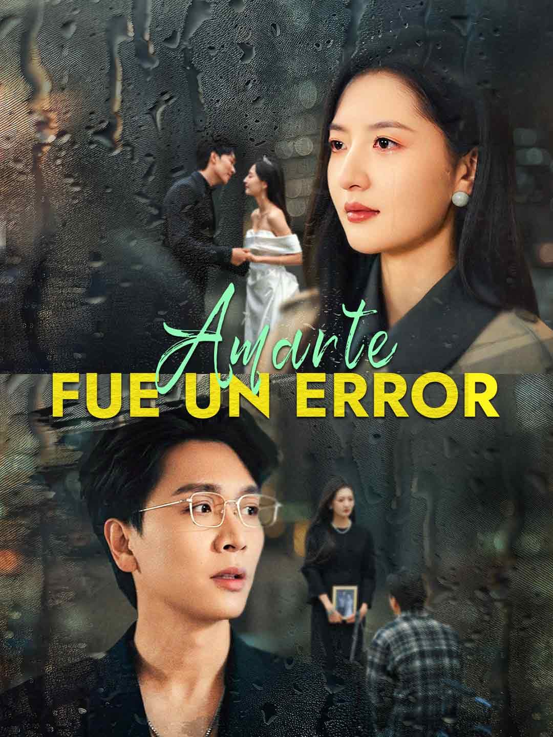 Amarte fue un error