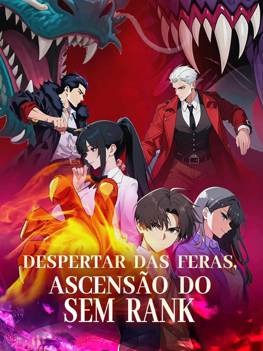 Despertar das feras, ascensão do sem rank