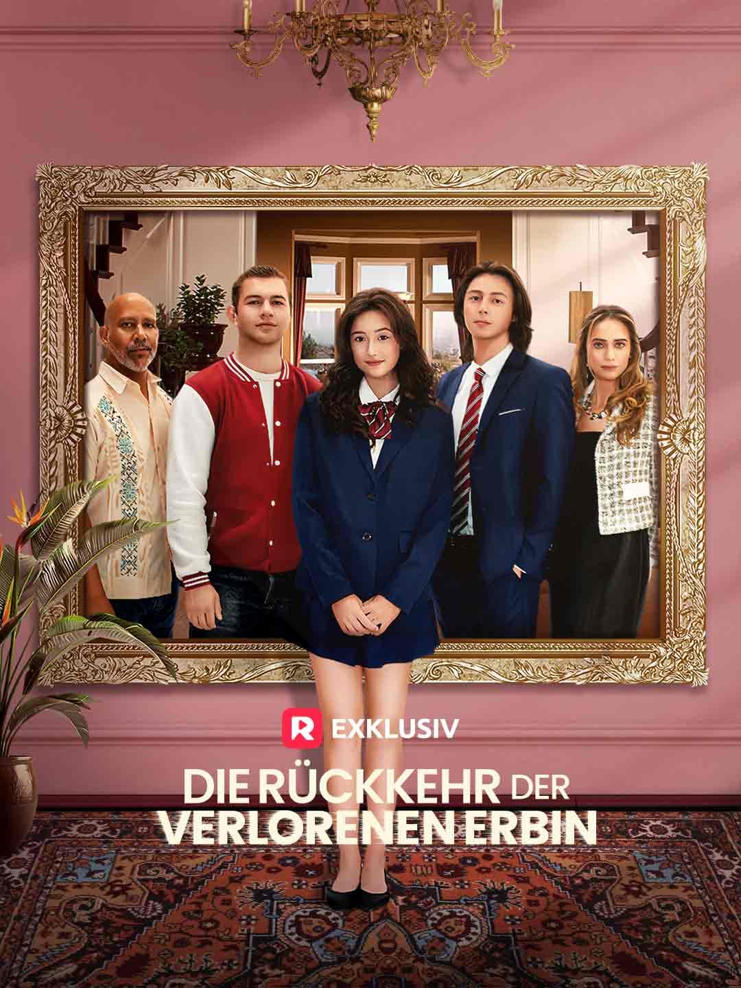 (Synchronisiert)Die Rückkehr der verlorenen Erbin