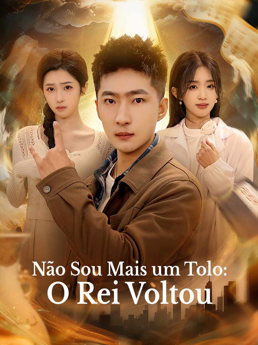 Não Sou Mais um Tolo: O Rei Voltou