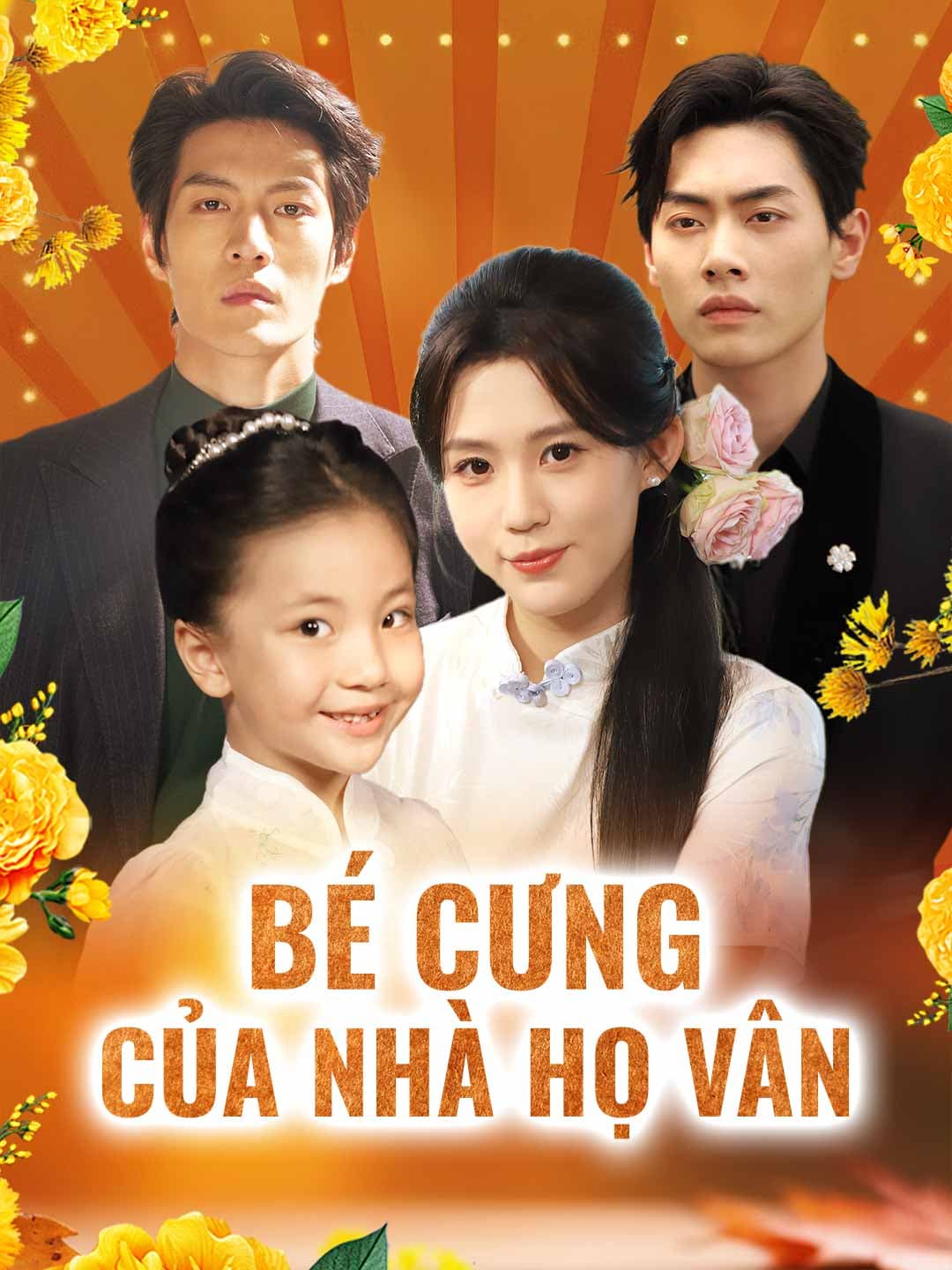 (Lồng tiếng)Bé Cưng Của Nhà Họ Vân