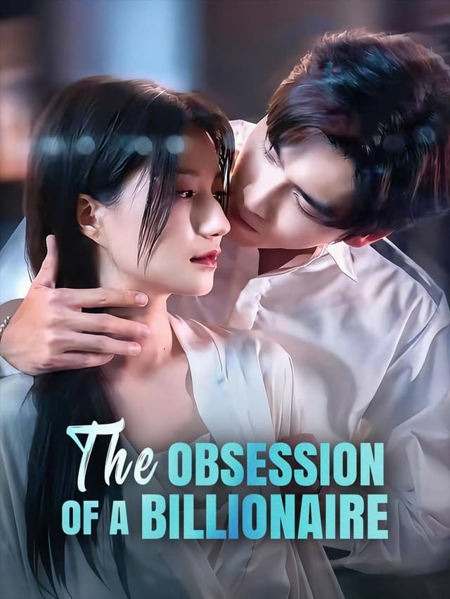 The Obsession of a Billionaire
