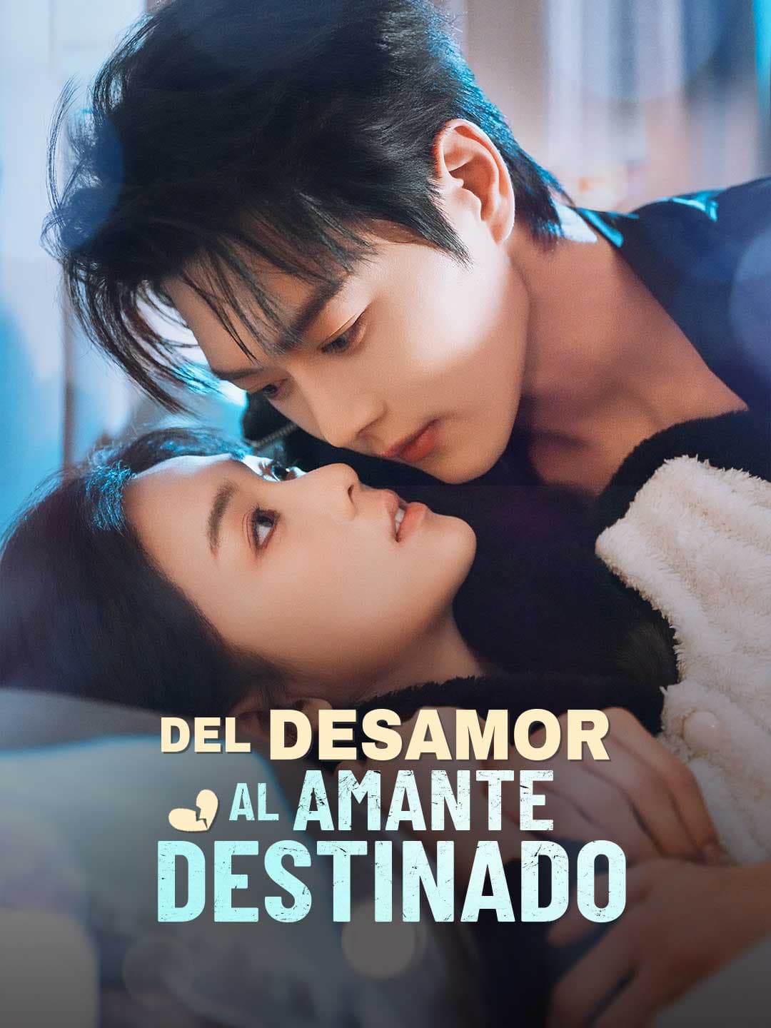 (Doblado)Del desamor al amante destinado