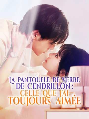La pantoufle de verre de Cendrillon : celle que j'ai toujours aimée