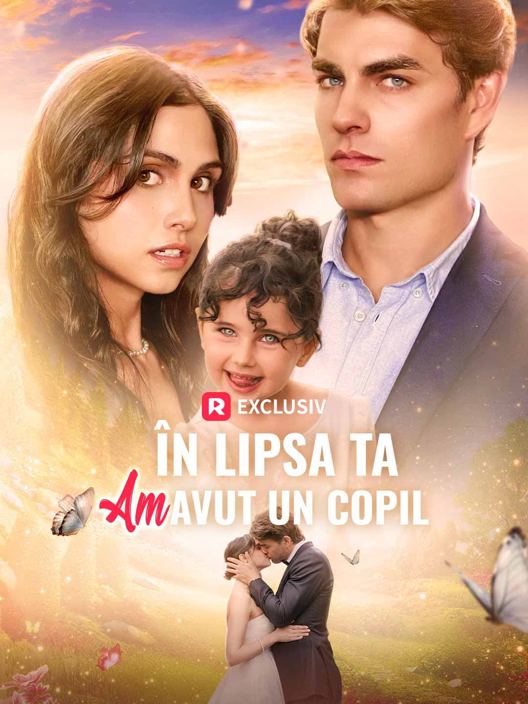 (Dublat)În lipsa ta, am avut un copil
