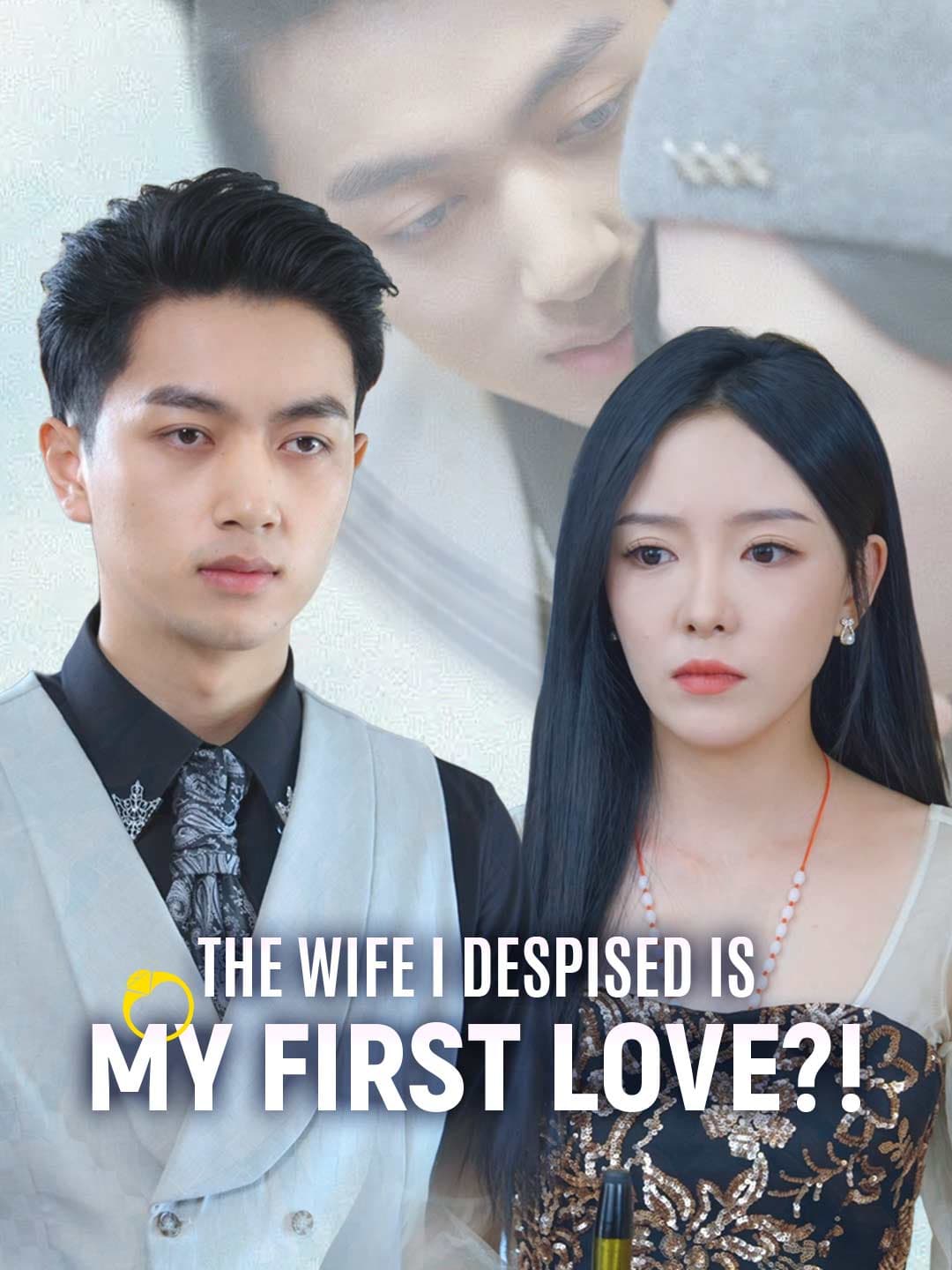 (Dubbed)The Wife I Despised Is My First Love?!