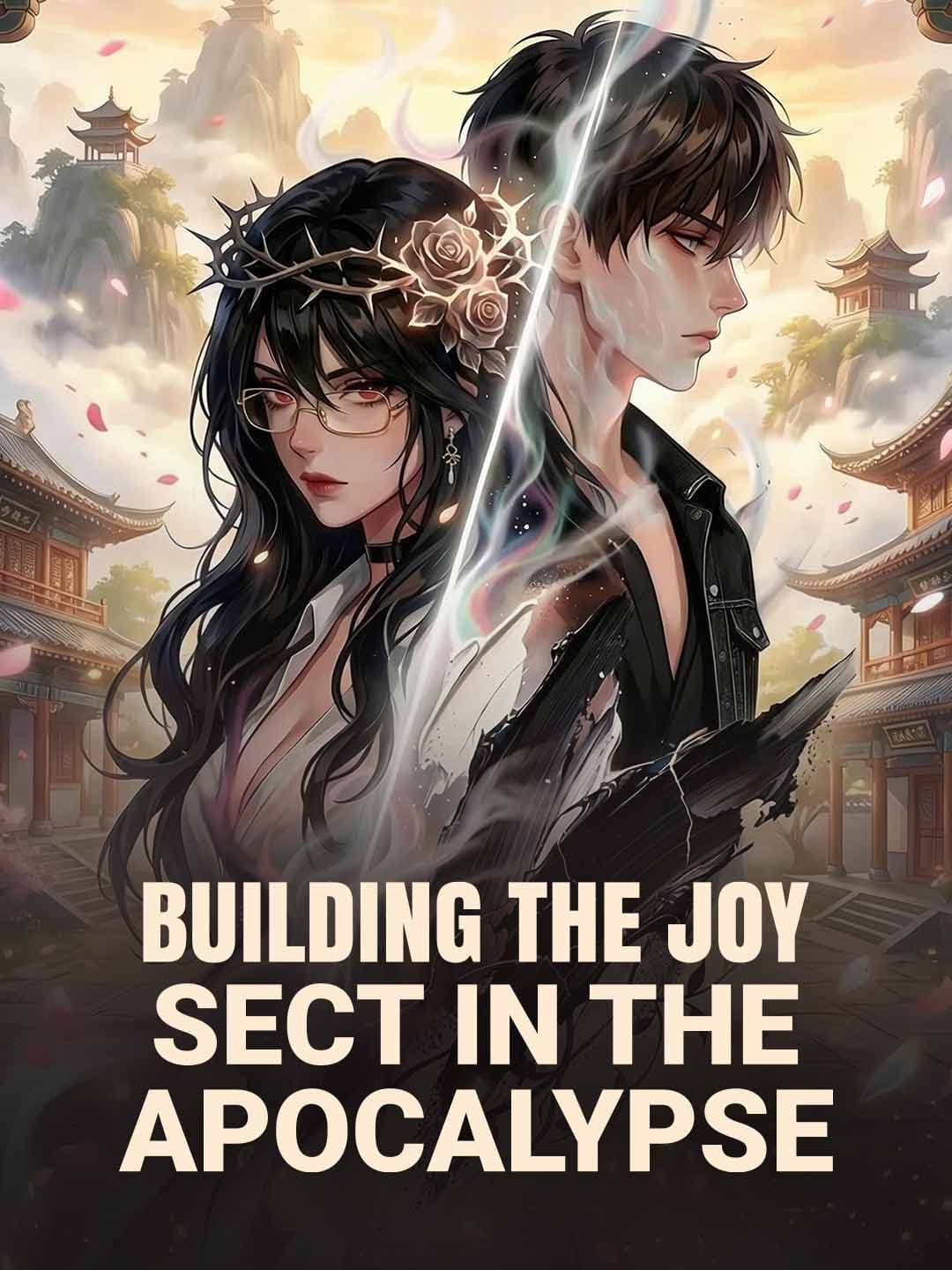 Building the Joy Sect in the Apocalypse