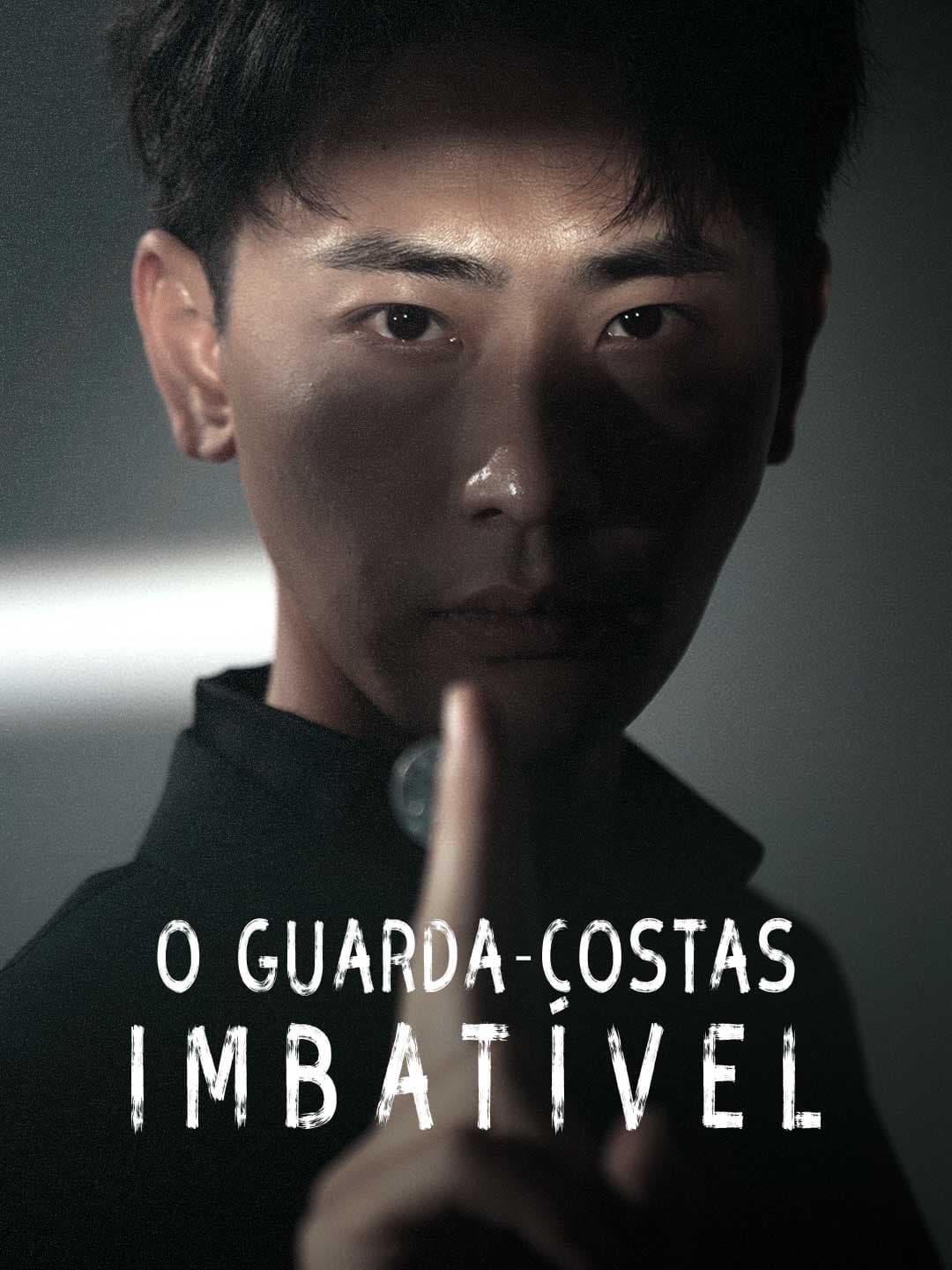 O Guarda-Costas Imbatível