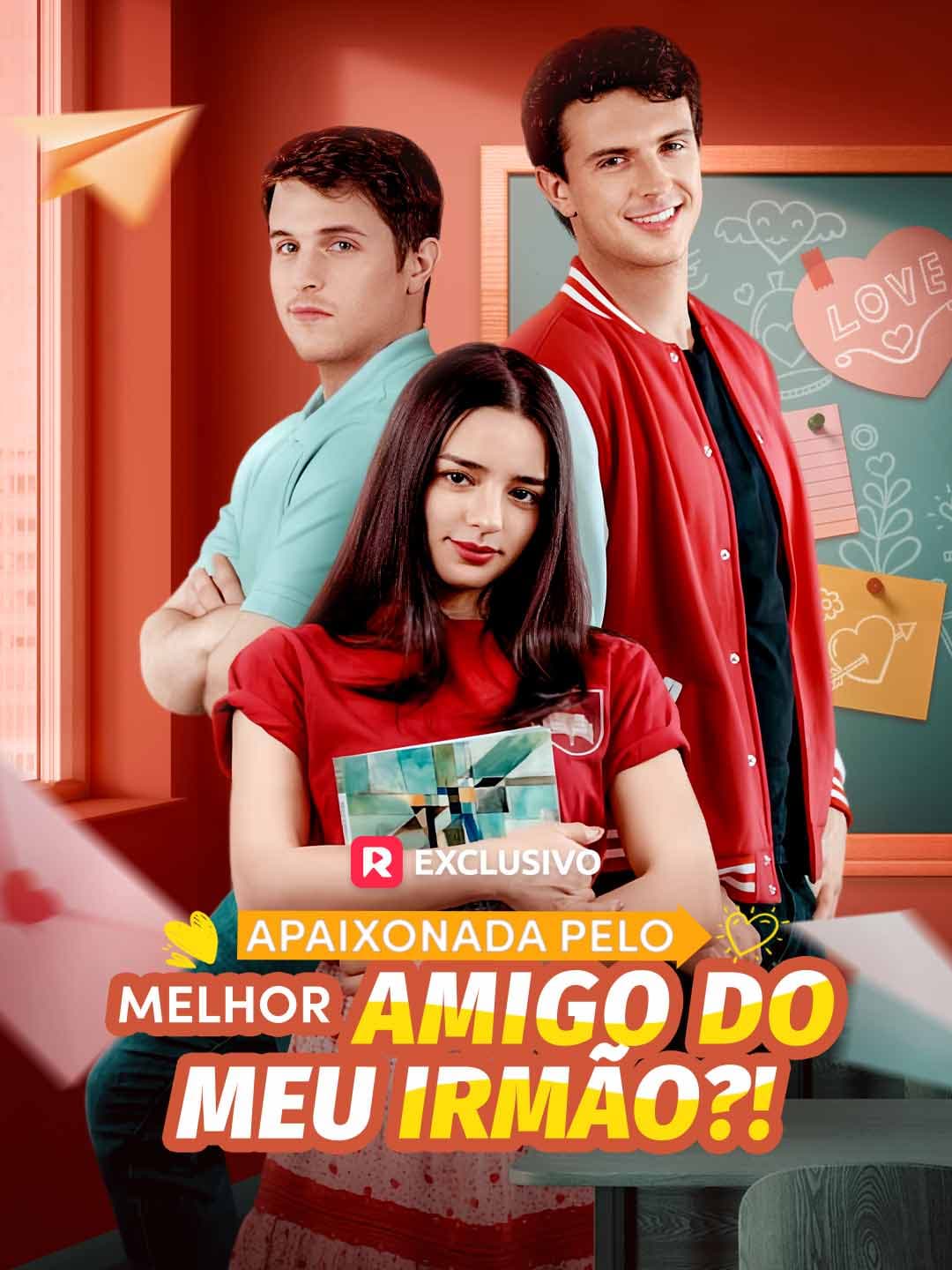 (Dublado)Apaixonada Pelo Melhor Amigo do Meu Irmão?!