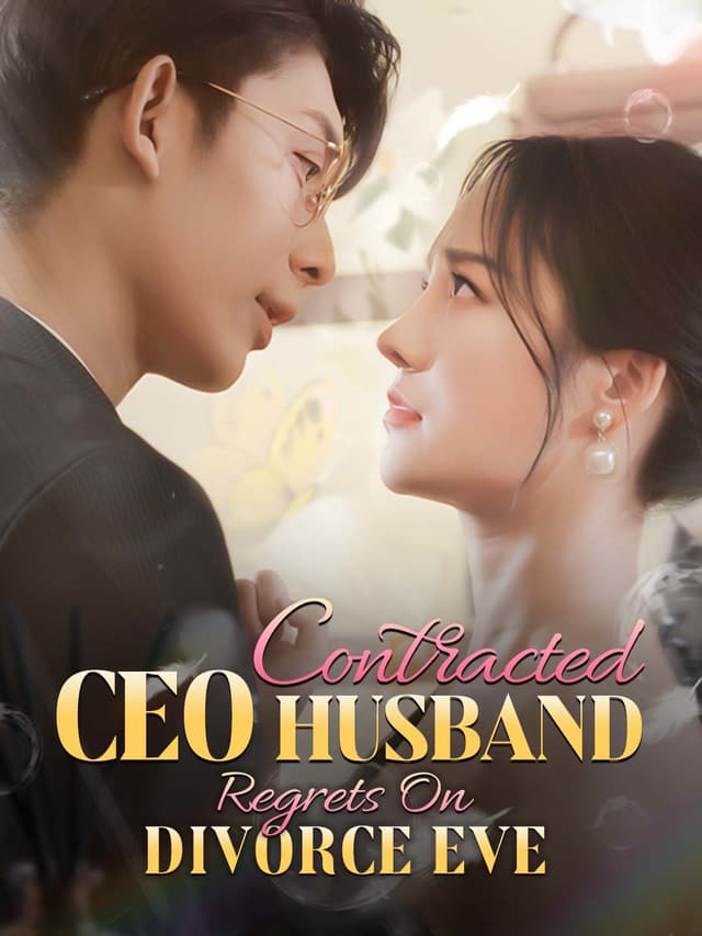 Contracted CEO Husband Regrets On Divorce Eve