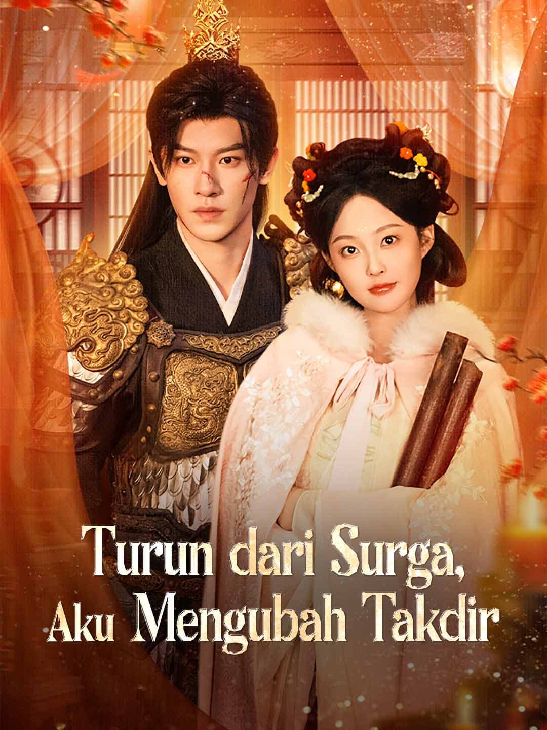 (Sulih Suara)Turun dari Surga, Aku Mengubah Takdir