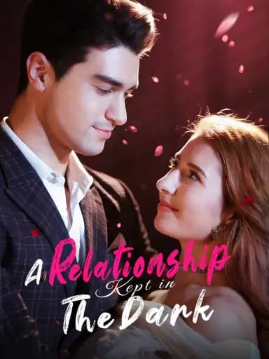 A Relationship Kept in The Dark