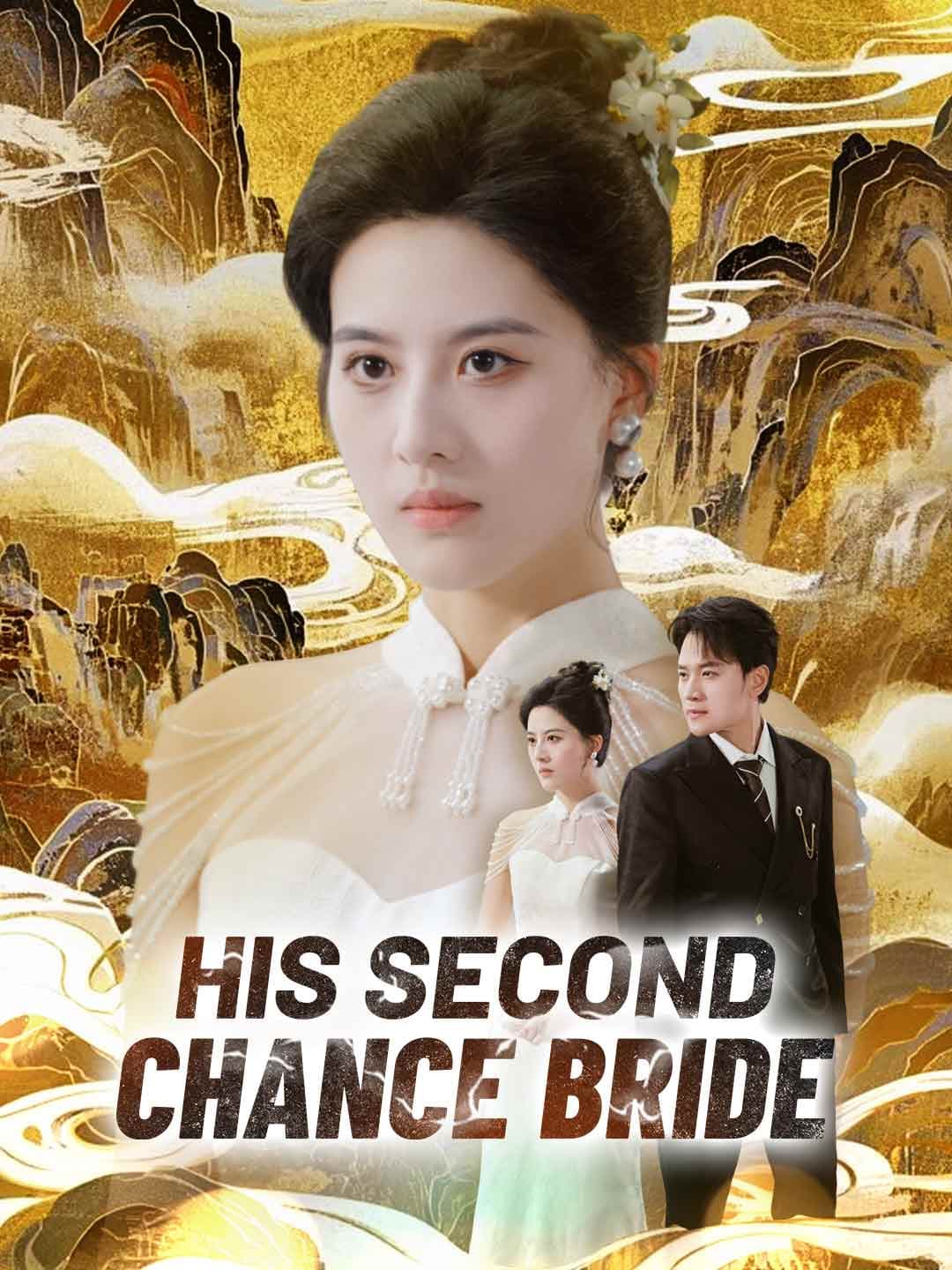His Second-Chance Bride
