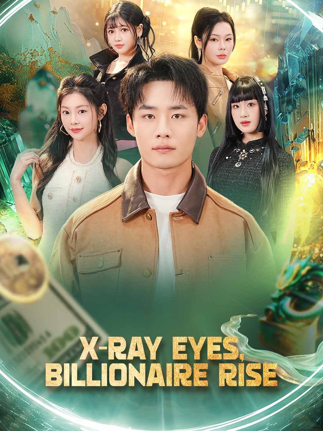 (Dubbed)X-Ray Eyes, Billionaire Rise