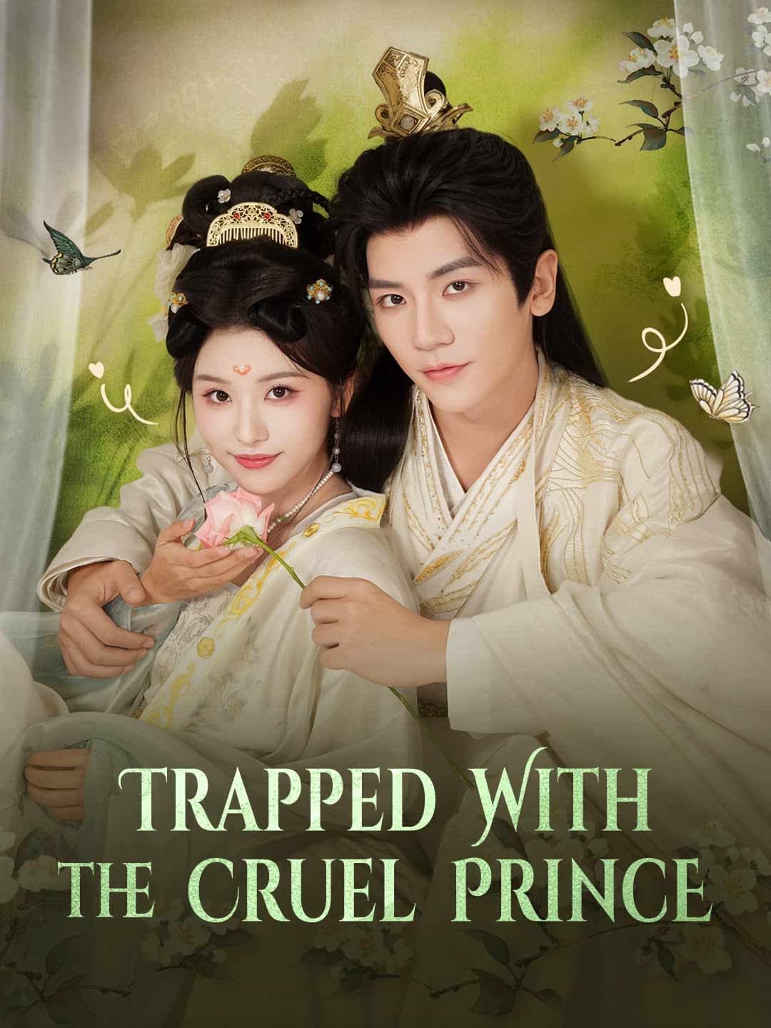 Trapped with the Cruel Prince