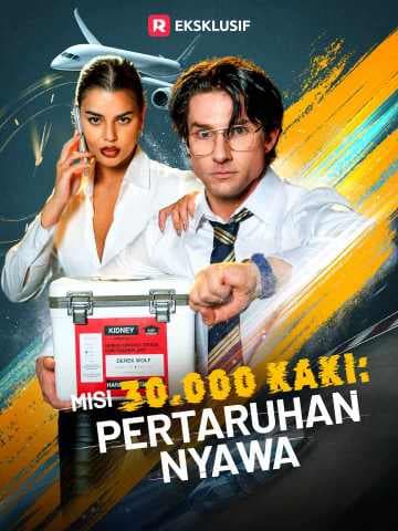 (Sulih Suara)Misi 30.000 Kaki: Pertaruhan Nyawa